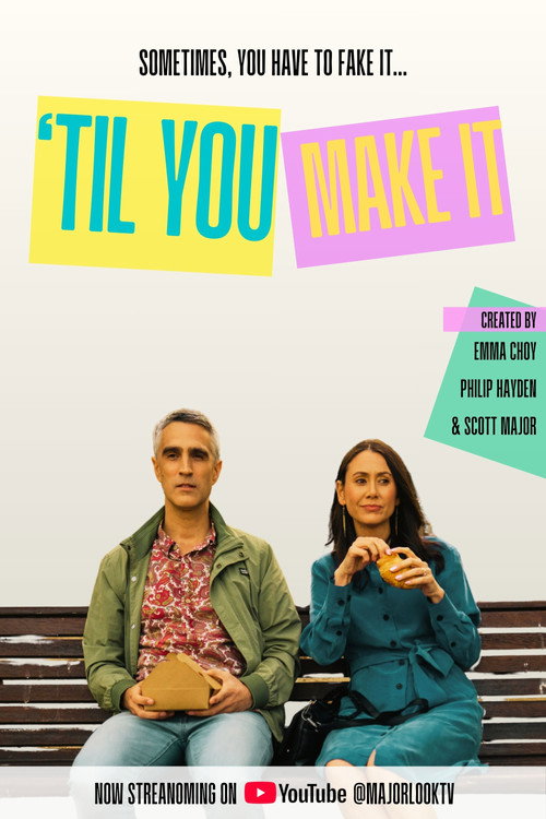 'Til You Make It poster